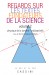 Regards sur les textes fondateurs de la science, vol. 2 - Physique de la lumière-Radioactivité