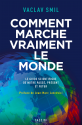 Comment marche vraiment le monde