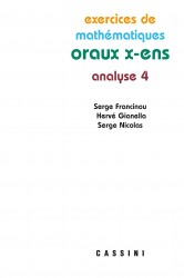 Exercices de mathématiques. Oraux X-ENS. Analyse 4.