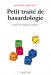 Petit traité de hasardologie