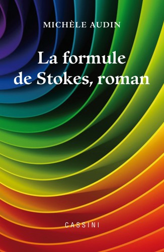 La formule de Stokes, roman